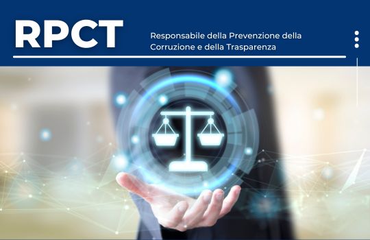 Responsabile della Prevenzione della Corruzione e della Trasparenza